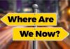ನಾವು ಎಲ್ಲಿದ್ದೇವೆ …..: ಒಮ್ಮೆ ಯೋಚಿಸಿ….!?
